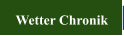 Wetter Chronik