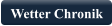 Wetter Chronik